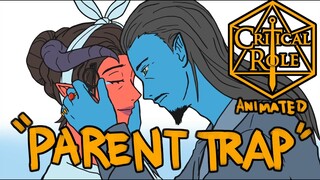 Critical Role Animated: "Parent trap ending"