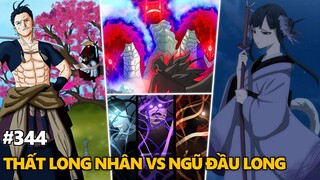 Black Clover "Cỏ ba lá đen" Thất long nhân vs Ngũ đầu long, Lucius tạo ra ma pháp mới. Chapter 344