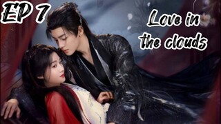 [ENG] EP 7 Love in the clouds