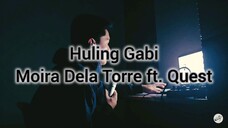Huling Gabi - Moira Dela Torre ft. Quest (Cover by J.B.S)