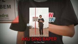 Andika BuncAzca - Aku Sing Baper (Official Audio)