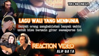 Yank - Wali | Alip Ba Ta Reaction Video | Sub. Indonesia - Part 2