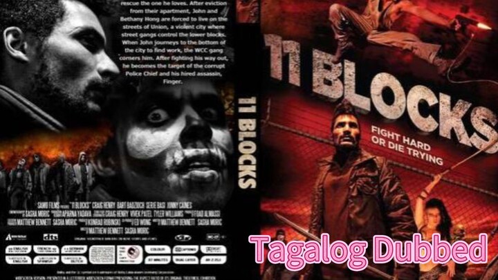 11 Blocks Full Movie 2015 Tagalog Dubbed