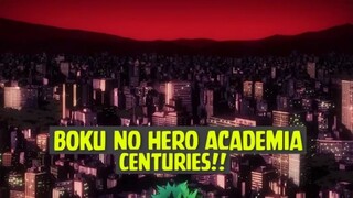 Boku no Hero Academia - Centuries❗❗