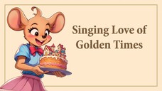 Mouse Tail. Singing Love of Golden Times