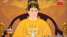 244 Đại Việt kiêu hùng - Vua Minh Mạng chia đặt các tỉnh trong nước trong năm 1831- 1832