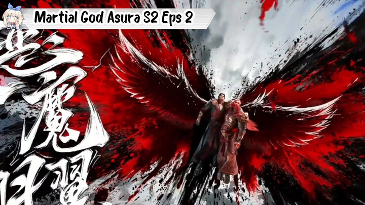 Martial God Asura Season 2 Episode 2