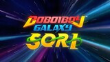 Boboboi Galaxy Sori | EPISODE 01 KEMBALI BERAKSI |
