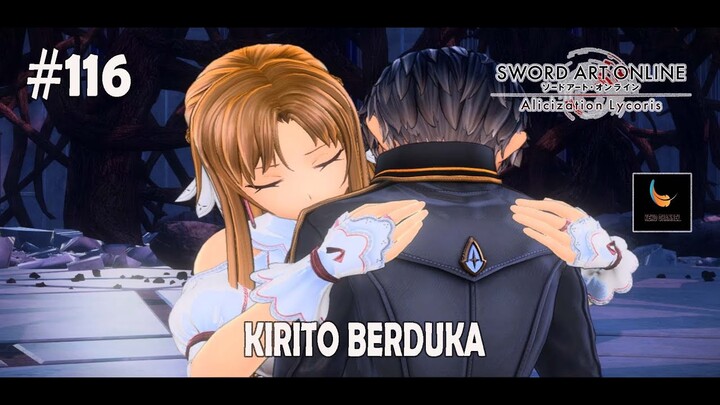 Kirito Berduka - Sword Art Online Alicization Lycoris Gameplay Indonesia Part 116