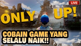 Emang Boleh Setinggi Itu??  Tamat Hari Ini?? | Only Up Indonesia