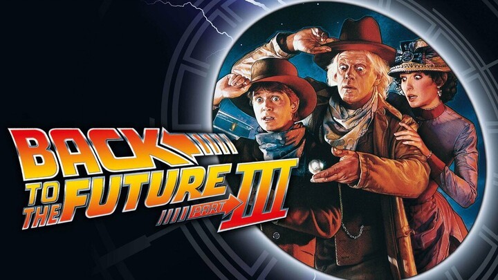 Back to the Future Part III Full Movie 1990 HD