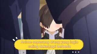 anime kisah seorang laki² dan wanita yang saling ingin dekat tetapi berbeda dunia