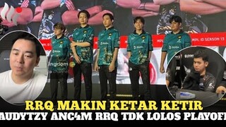 Pak ap Hanya Bisa minta maaf || RBL Audytzy Anc4m RRQ Hoshi Tidak Lolos playoff mpl id s13