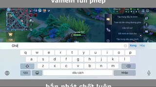 Valhein Full Phép Bắn Team Bạn Tan Nát P3