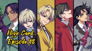 High Card Episode 08 Sub Indo