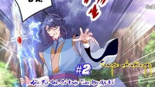 Main Phế Vật Có Được Thần Hồn Nữ Đế | Tập 2 Ss2  TMMN