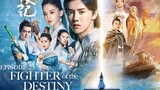 FIGHTER OF THE DESTINY Episode 23 Tagalog Dubbed