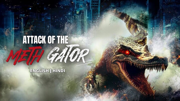Attack of the Meth Gator 2023 horror SUB INDO