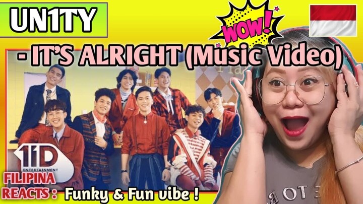 UN1TY - IT'S ALRIGHT (Music Video) || FILIPINA REACTS