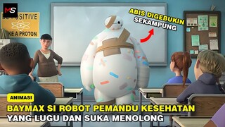 ROBOT PENDAMPING KESEHATAN YANG SUKA MENOLONG WARGA KOTA - Alur Cerita Film Baymax (2022)