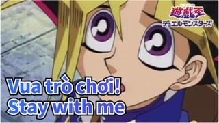 [Vua trò chơi!]Yugi Muto&ATEM|Stay with me, Atem