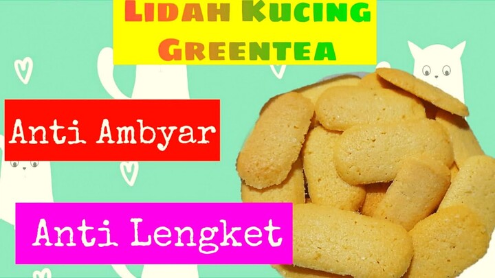 kue kering terenak Lidah Kucing Matcha pake GERY CHOCOLATOS GREEN TEA || BELAJAR MEMASAK