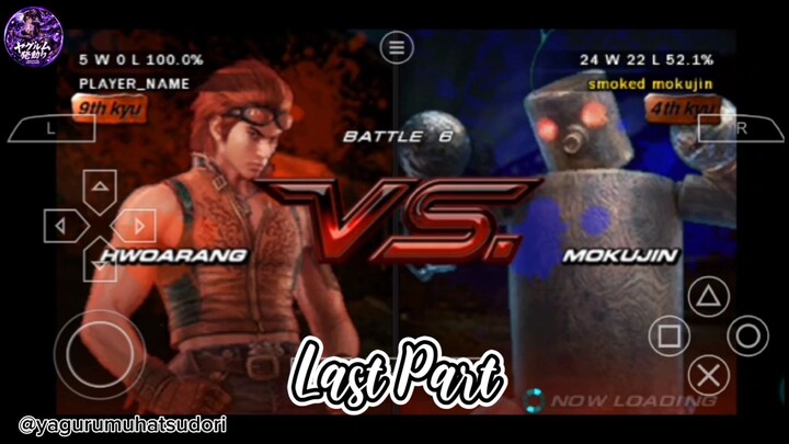 Hwoarang vs Mokujin {Tekken 6) Last Part!!!