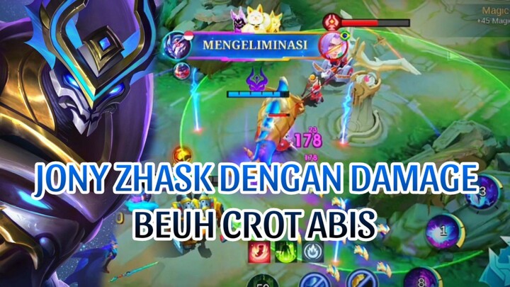 JONY ZHASK DENGAN DAMAGE BEUH CROT ABIS