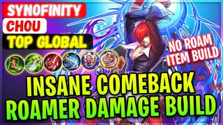 Insane Comeback, Roamer Damage Build [ Former Top 1 Global Chou ] SYNOFINITY - Mobile Legends Build