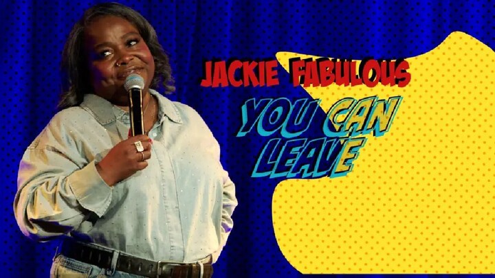 Jackie Fabulous: You Can Leave 2026 SUB INDO
