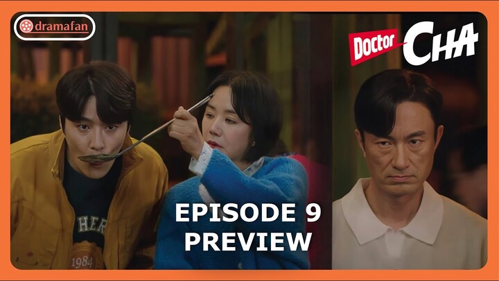 Doctor Cha Episode 9 Preview [ ENG SUB ]