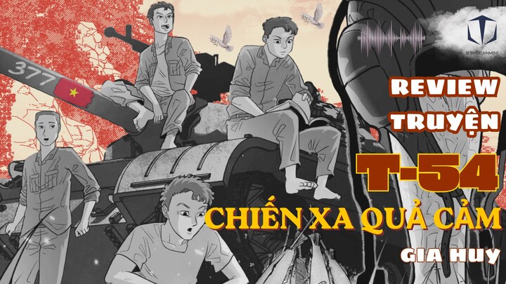 KinhComic | Review Chiến Xa Quả Cảm | Nhân Ngày Thương Binh Liệt Sĩ Việt Nam