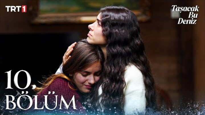 Tasacak Bu Deniz Episode 10 Subtitle Indonesia