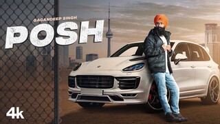 Posh (Official Video) | Gagandeep Singh | Aman Hunjan | Latest Punjabi Song 2022