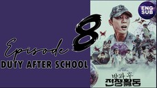 Duty After School (2023) - Episode 8 Full English Sub (1080p)