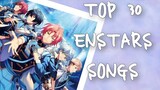 My Top 30 Enstars fav songs