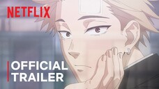 😍🤩The Fragrant Flower Blooms With Dignity | Official Trailer | Netflix