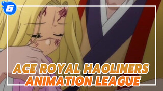 Ace Royal
Haoliners Animation League_6