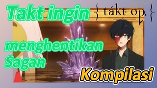 [Takt Op. Destiny] Kompilasi | Takt ingin menghentikan Sagan