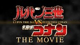 Lupin III vs Detective Conan The Movie Opening