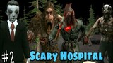 Perjalanan Penuh Rintangan - Scary hospital Story Mode 3d PART 2