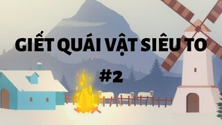 The Bornfire #2| Giết quái vật, anh ăn trộm tốt bụng và cái kết| TobyDHT