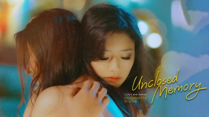 LOVE(X) Mini Series: Roommates In Love Episode 3 Eng Sub