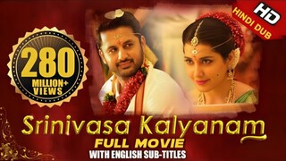 Srinivasa Kalyanam Hindi Dubbed Full Movie With English Subtitles | Nithiin, Rashi Khanna, Nandita