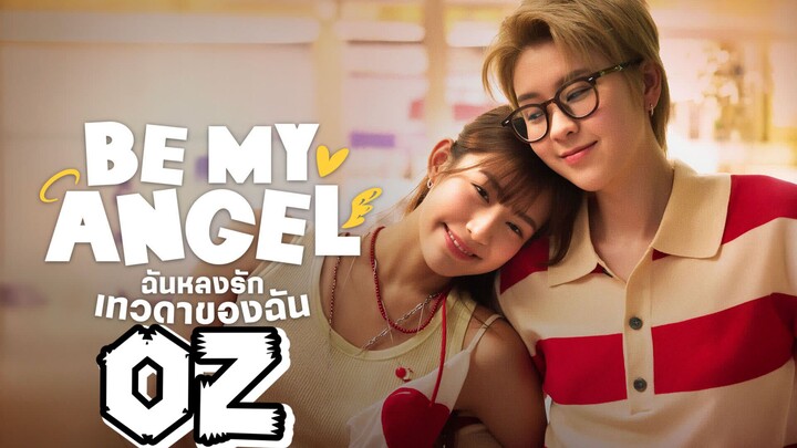 Be My A ngel Episode 2 - Eng sub