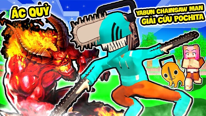 YABUN THỬ THÁCH 24 GIỜ GIẢI CỨU POCHITA THOÁT KHỎI ÁC QUỶ MORA VÀ YABUN THÀNH CHAINSAW MAN MINECRAFT