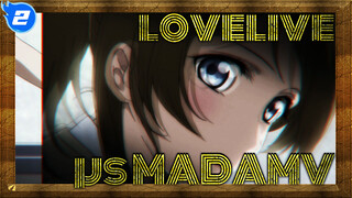 lovelive!|【MAD】Dengan adanya μ , memberiku warna tersendiri_2