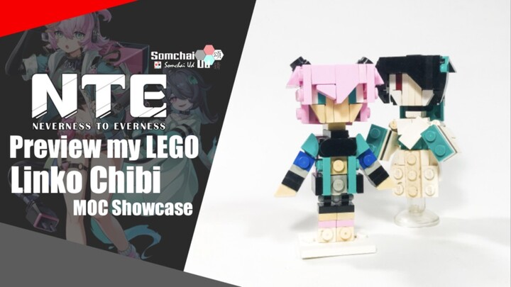 Preview my LEGO NTE: Neverness to Everness Linko Chibi | Somchai Ud