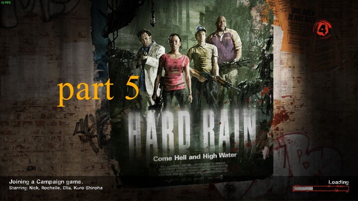 Left 4 Dead 2 #part 5 - Hard Rain