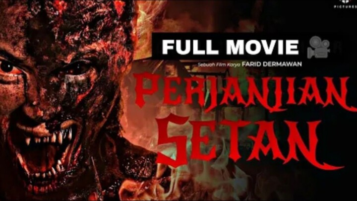 FILM PERJANJIAN SETAN 2 FULL MOVIE MALAYSIA